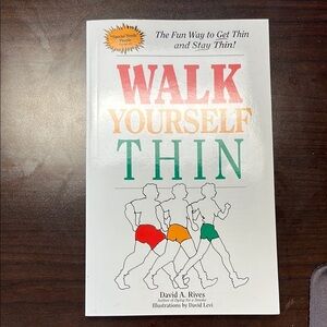 Walk Yourself Thin Book by Davis Rives
